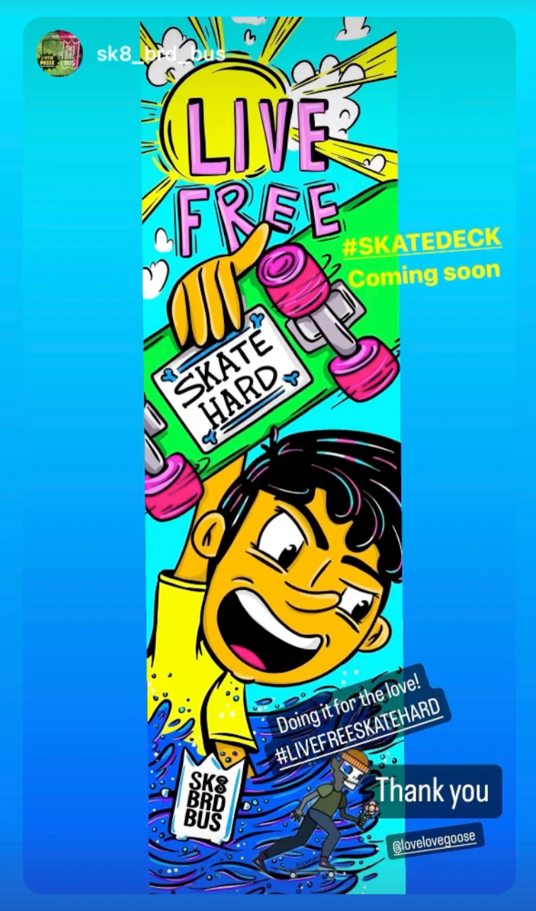 SK8 BRD BUS social post announcing the Live Free Skate Hard deck and thanking Love Love Goose